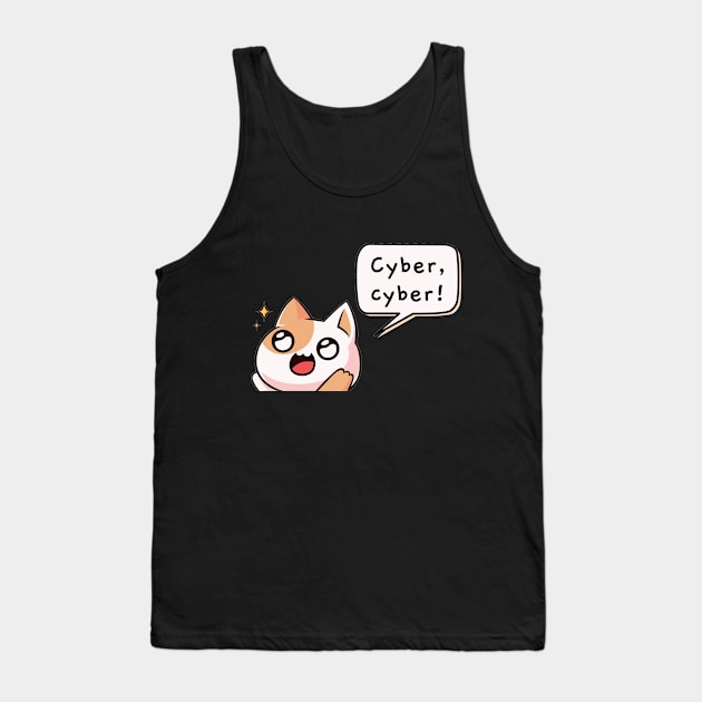 Cyber cyber! | Kawaii Cat Tank Top by leo-jess